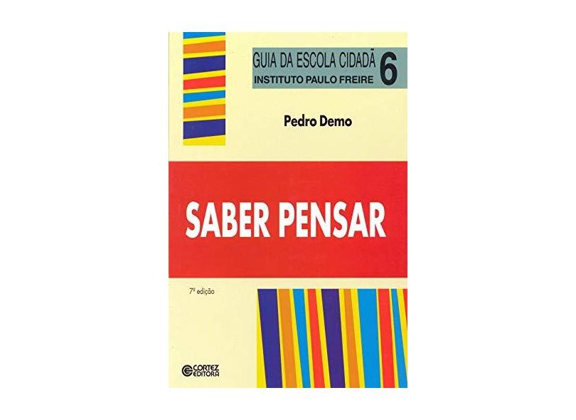 Saber Pensar - Pedro Demo - 9788524907623