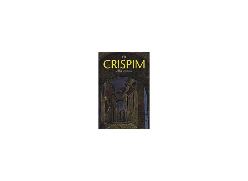 Crispim - A Cruz de Chumbo - Avi - 9788533620346