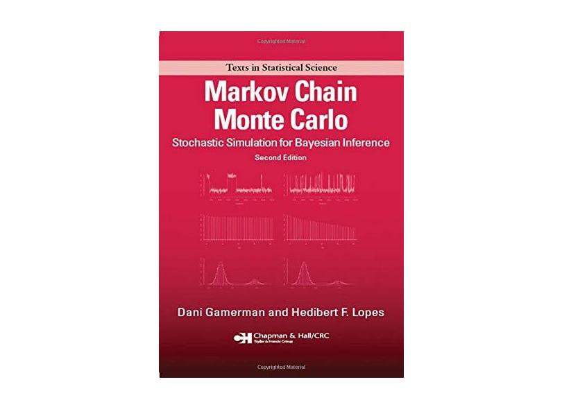 Markov Chain Monte Carlo: Stochastic Simulation For Bayesian Inference ...