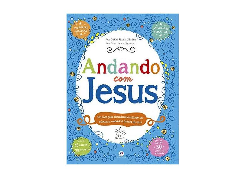 Andando Com Jesus - Schreiber, Ana Cristina Rissette - 9788538032397