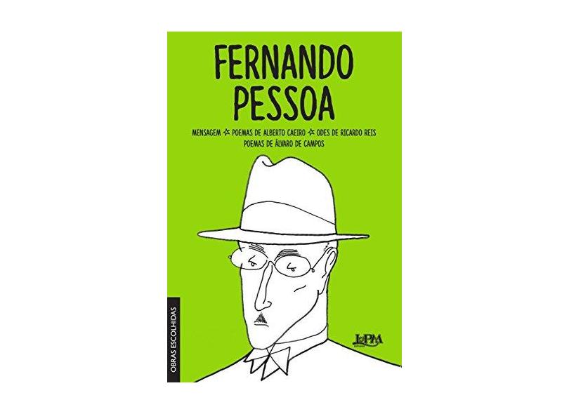Fernando Pessoa - Obras Escolhidas - Convencional - Pessoa, Fernando - 9788525433947
