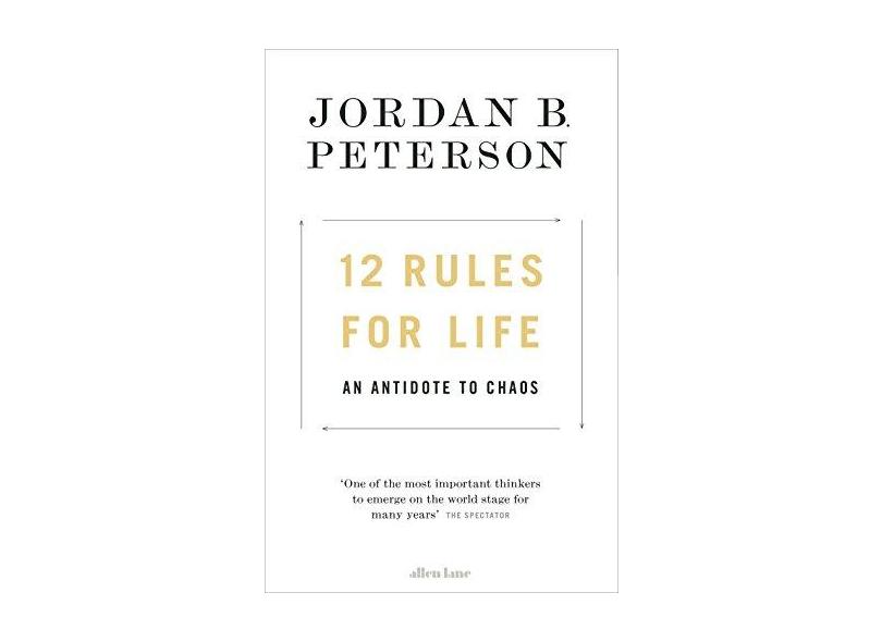 12 Rules For Life - An Antidote To Chaos - "peterson, Jordan B." - 9780241351635