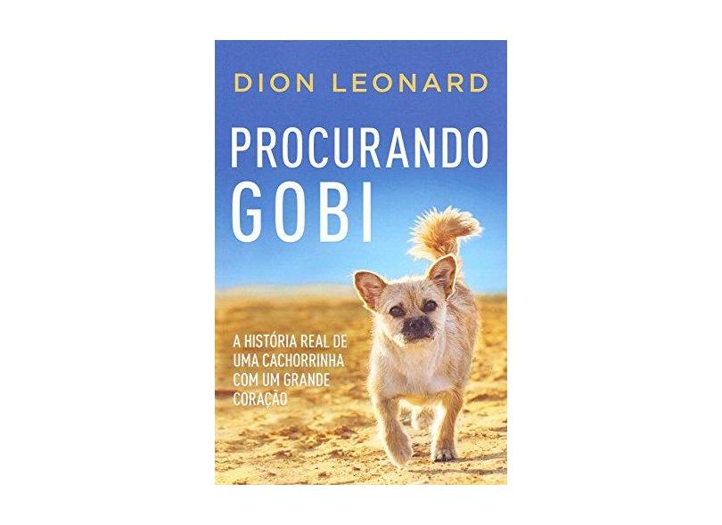 Procurando Gobi - Dion Leonard - 9788595083363