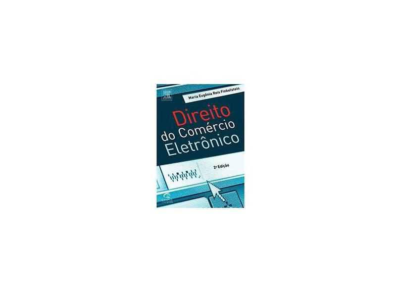 Direito do Comércio Eletrônico - 2ª Ed. 2010 - Finkelstein, Maria Eugênia Reis - 9788535224276