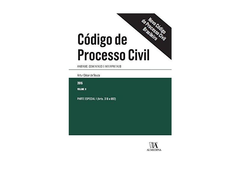 Código de Processo Civil Brasileiro - Volume II - Artur César De Souza - 9788584930548