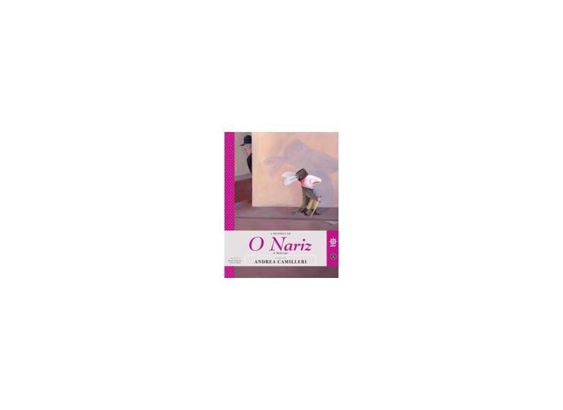 A História do Nariz - Camilleri, Andrea - 9788501400062
