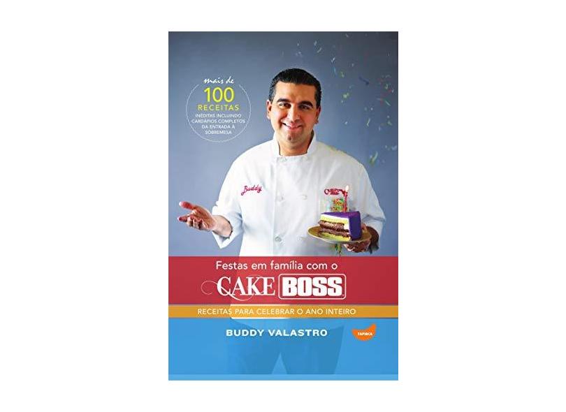 Festas em Família com o Cake Boss - Capa Dura - 9788567362083