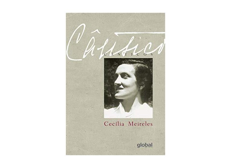 Cânticos - Meireles, Cecília - 9788526021938