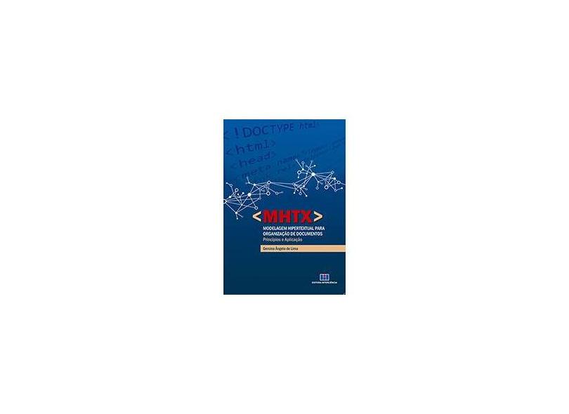  Modelagem Hipertextual Para Organização de Documentos. Princípios e Aplicação - Capa Comum - 9788571933736
