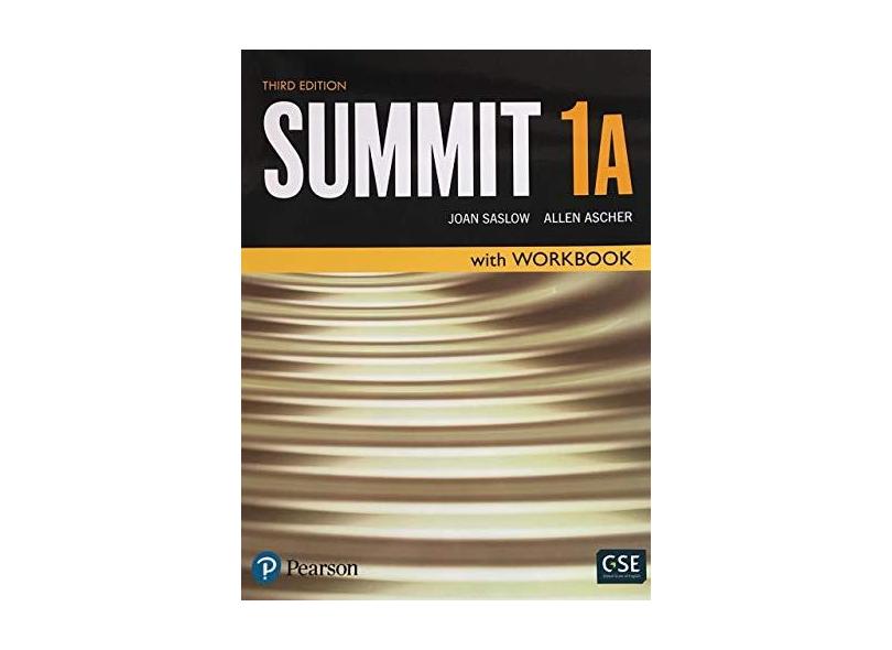 Summit Level 1 Student Book/Workbook Split A - 3Rd Edition - Saslow,joan - 9780134498874