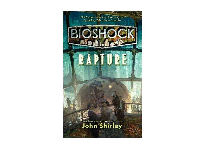 Bioshock: Rapture - Livro De Bolso - 9780765367358