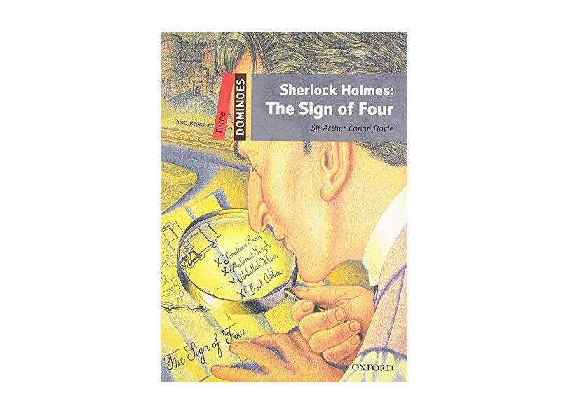 Dominoes - Level 3 - Sherlock Holmes - The Sign Of Four - 2ª Ed. - Editora Oxford - 9780194248235