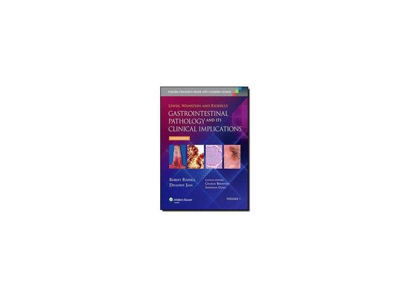 Lewin, Weinstein and Riddell's Gastrointestinal Pathology and Its Clinical Implications - Robert Riddell - 9780781722162