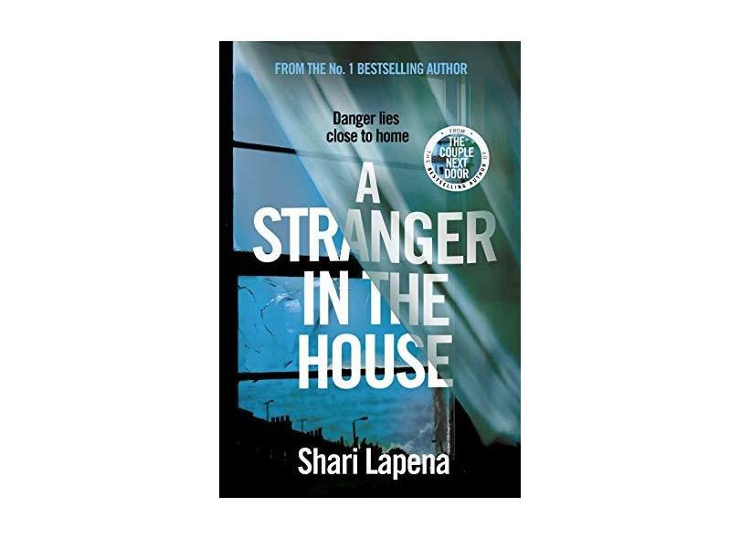 A Stranger In The House - Lapena, Shari - 9780593077412