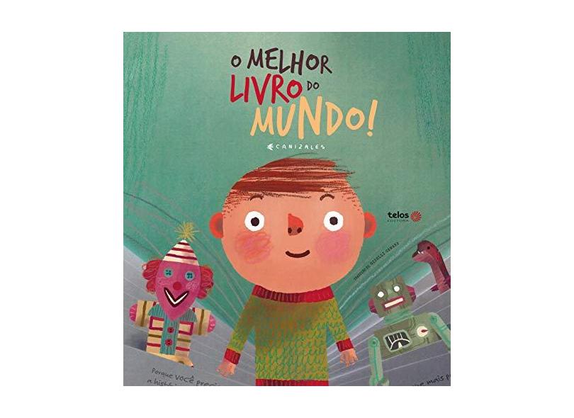 O Melhor Livro do Mundo! - Vários Autores - 9788564311404
