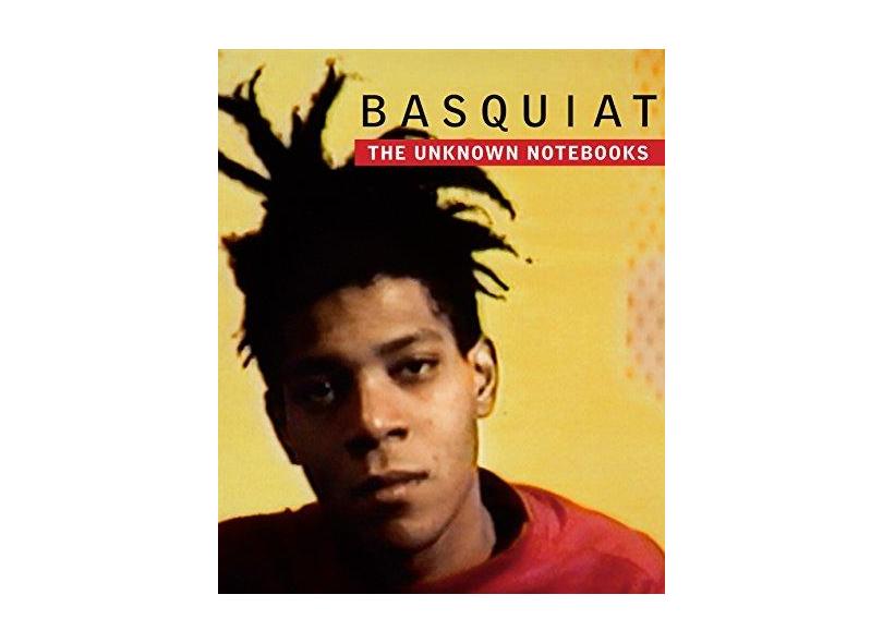 Basquiat: The Unknown Notebooks - 0847845826 - 9780847845828