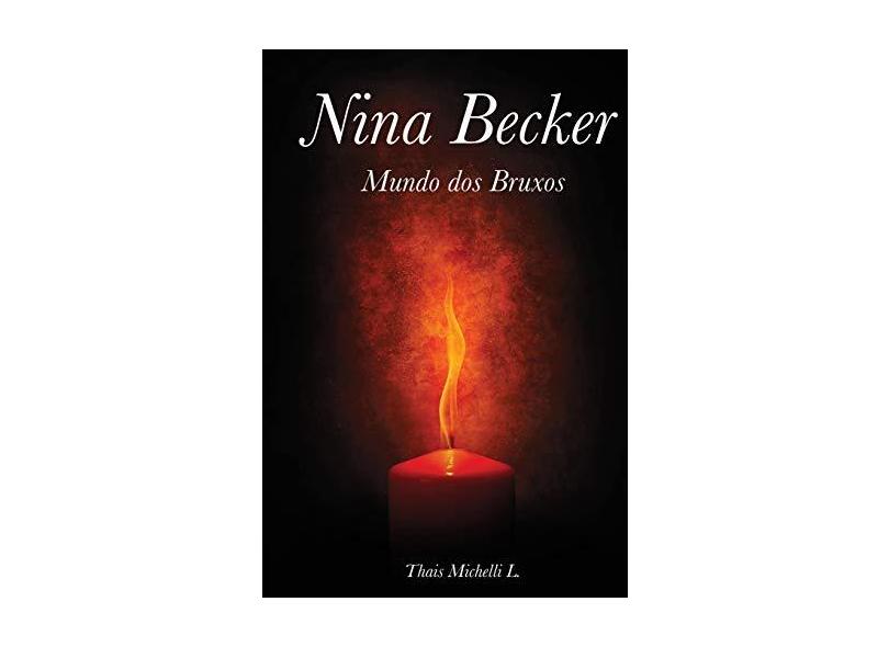 Nina Becker - Thais Michelli L. - 9781983312205