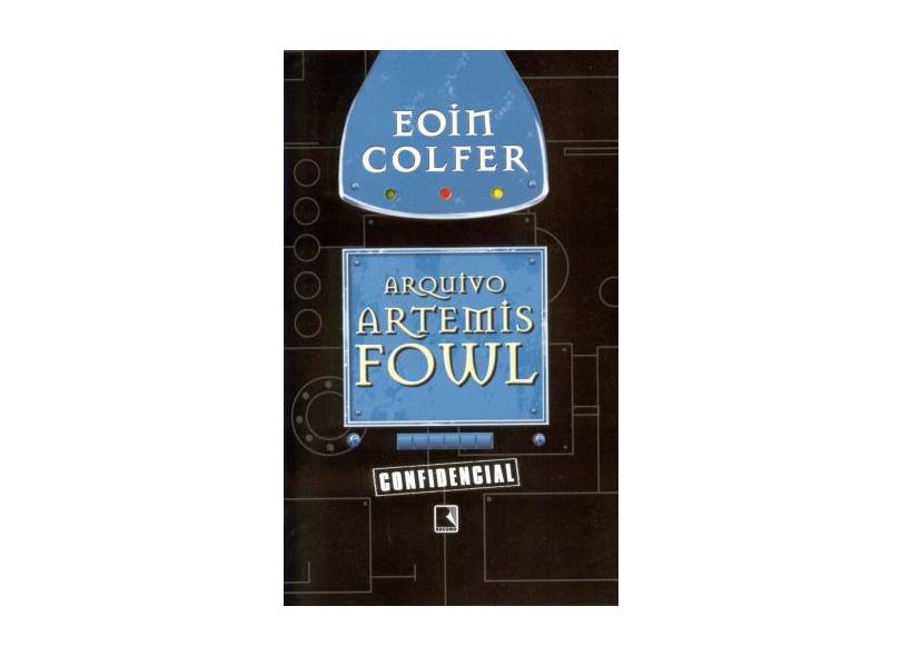 Arquivo Artemis Fowl - Colfer, Eoin - 9788501072450