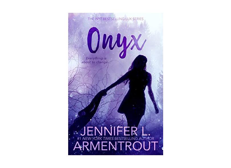 Onyx - "armentrout, Jennifer L." - 9781620610114