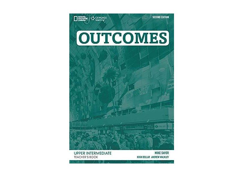 Outcomes 2nd Edition - Upper Intermediate: Teacher's Book + Class Audio CD - Hugh Dellar - 9781305268203