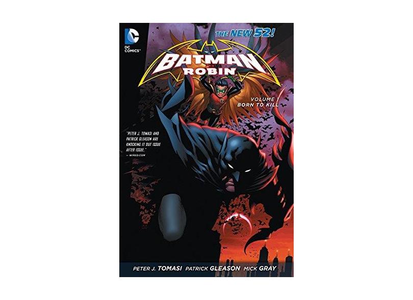 Batman and Robin Vol. 1: Born to Kill (the New 52) - Capa Comum - 9781401238384