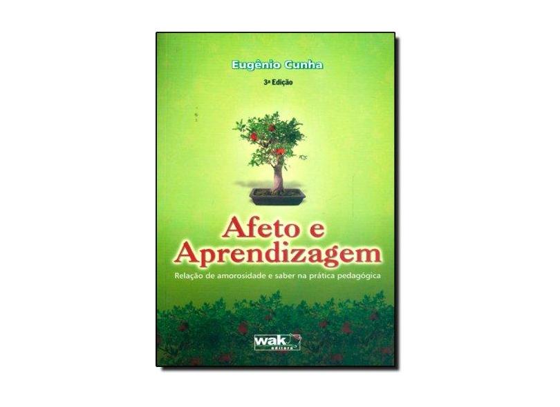 Afeto e Aprendizagem - Odair Cunha - 9788588081963