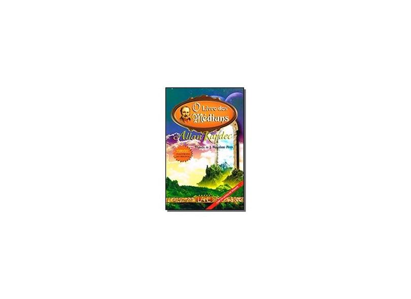 O Livro dos Médiuns - Brochura - Kardec, Allan - 9788573600414