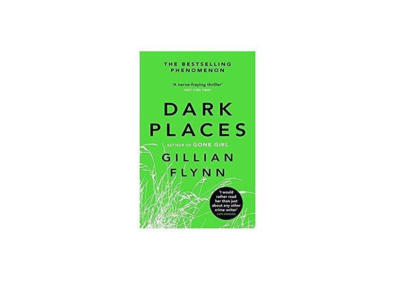 Dark Places - "flynn, Gillian" - 9780753827031