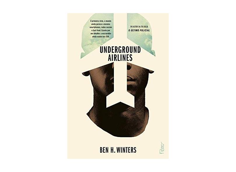 Underground Airlines - Winters, Ben H. - 9788532530899