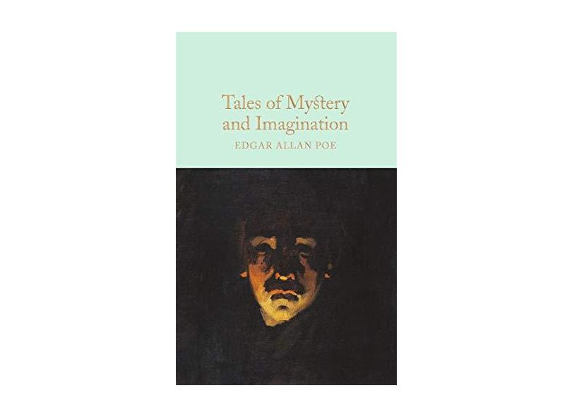 Tales Of Mystery & Imagination - Edgar Allan Poe; - 9781509826698