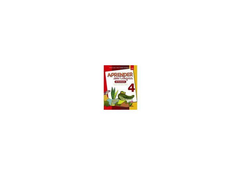 Aprender Com Alegria - Ensino Fundamental I - Vol. 4 - Alonso, Adriano; Ferreira, Isabelle; Ribeiro Lira, Isis - 9788580441789