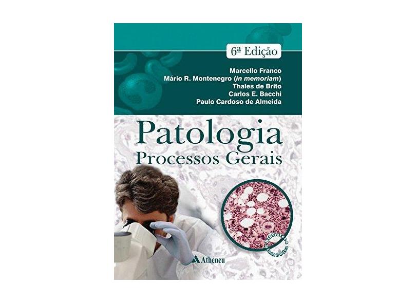 Patologia. Processos Gerais - Capa Dura - 9788538806035