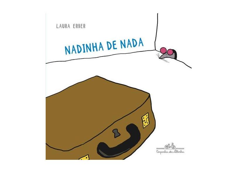Nadinha de Nada - Laura Rabelo Erber - 9788574067148