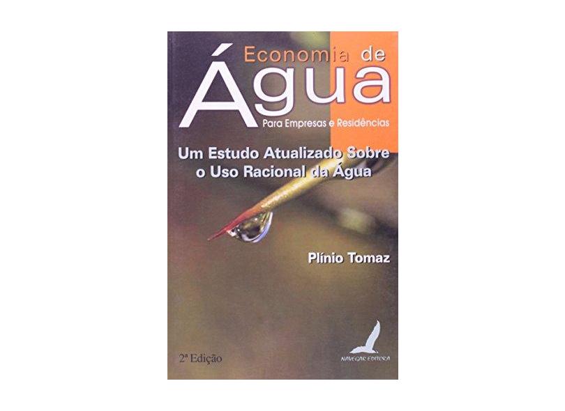 Economia de Agua para Empresas e Residencias - Tomaz, Plinio - 9788587678096