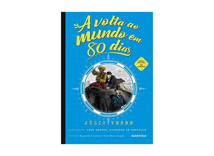 A Volta Ao Mundo Em 80 Dias - Verne, Júlio - 9788551302910