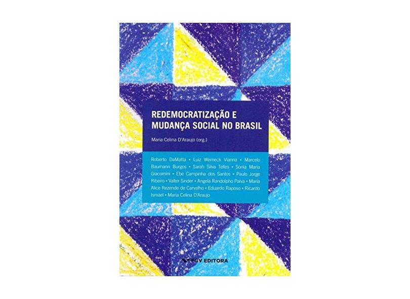 Redemocratização e Mudança Social no Brasil - Vários - 9788522515035