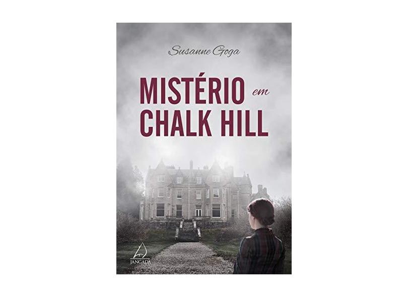 Mistério em Chalk Hill - Suzanne Goga - 9788555390883