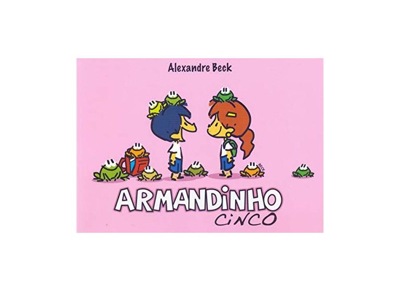 Armandinho Cinco - Beck, Alexandre - 9788581744476