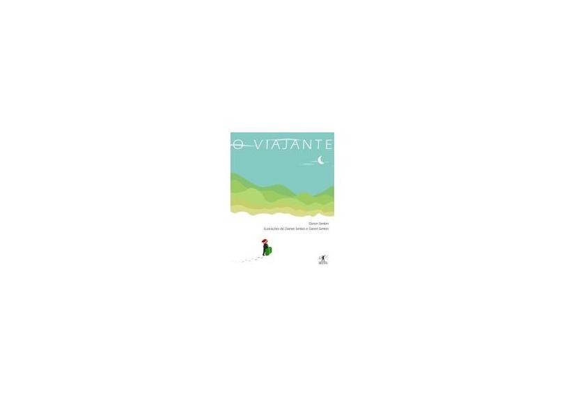 O Viajante - Simkin, Daniel; Simkin, Daren - 9788573029482