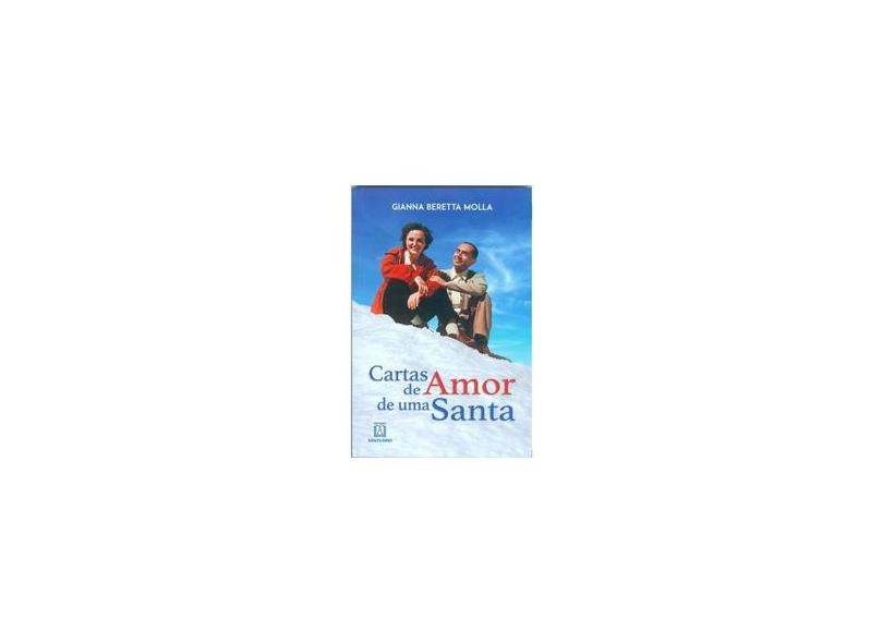 Cartas de Amor de uma Santa - Nelson Guerreiro - 9788572007856