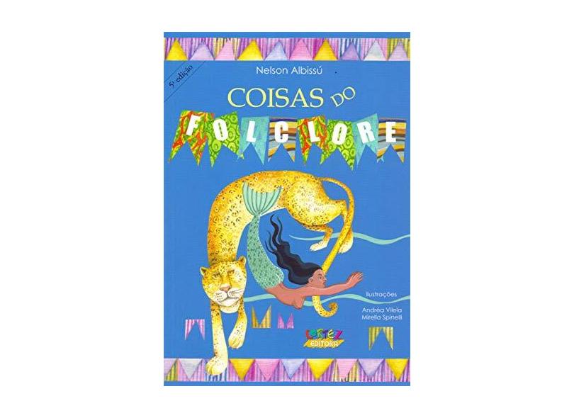 Coisas do Folclore - 4ª Ed. - Albissu, Nelson - 9788524914706