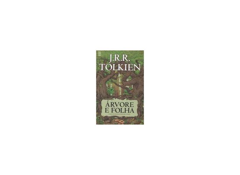 Árvore e Folha - J. R. R. Tolkien - 9788546901807