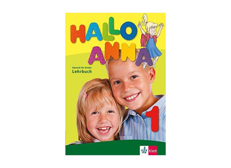 Hallo Anna 1 - Lehrbuch - Swerlowa, Olga; - 9783126760607