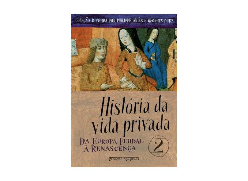 História da Vida Privada - Vol. 2 - Ed. De Bolso - Duby, Georges - 9788535914092
