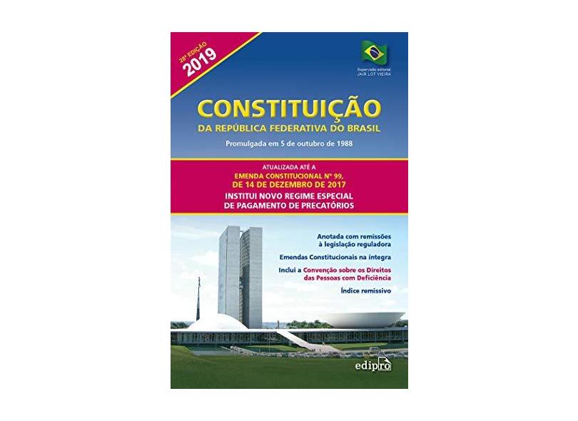 Constituição da República Federativa do Brasil - Jair Lot Vieira - 9788552100423