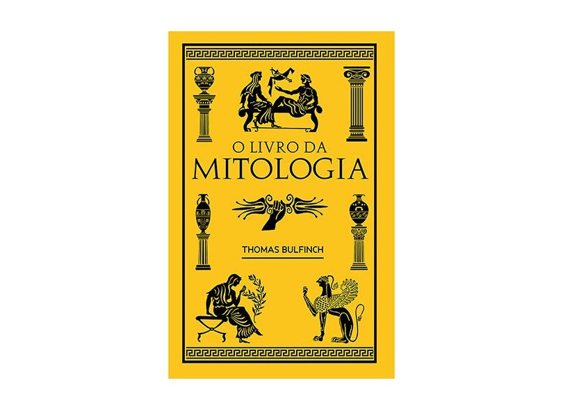 O Livro da Mitologia - Volume 45 - Capa Comum - 9788544000984