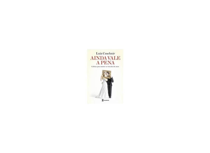 Ainda Vale a Pena - Capa Comum - 9788542204971
