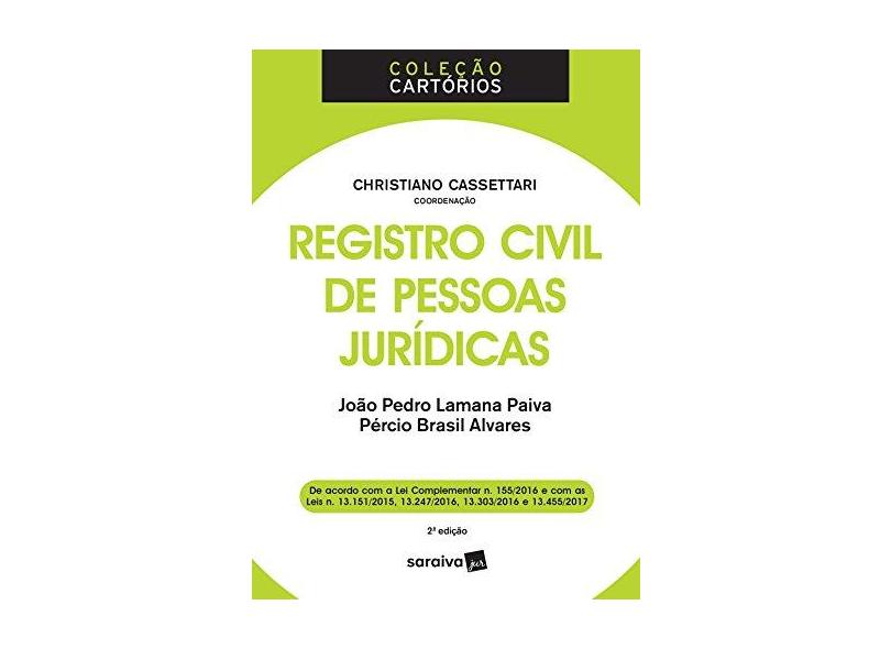 Registro Civil de Pessoas Jurídicas - Coleção Cartórios - João Pedro Lamana Paiva - 9788547221287