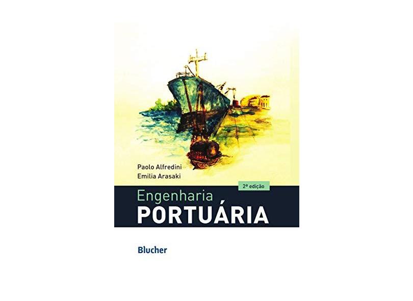 Engenharia Portuária - Emilia Arasaki - 9788521213192