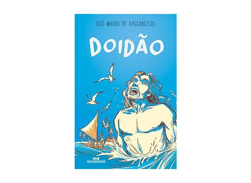 Doidão - José Mauro De Vasconcelos - 9788506084144